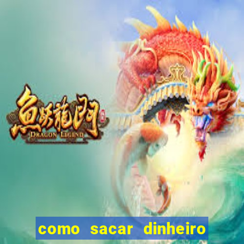 como sacar dinheiro no slots 777